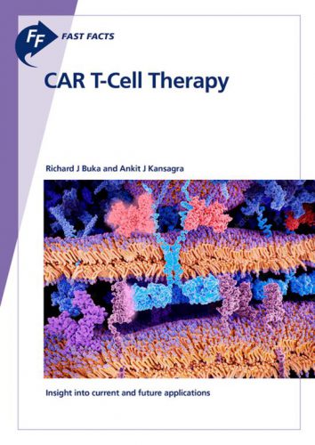 Book cover "Fast Facts: CAR T-Cell Therapy" published by Karger Publishers