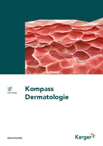 cover of "Kompass Dermatologie", a healthcare journal published by Karger Publishers