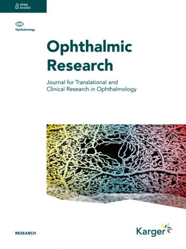 Ophthalmic Research Journal for Translational and Clinical Research